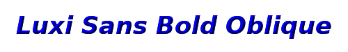 Click to use Luxi Sans Bold Oblique Luxi Sans Bold Oblique