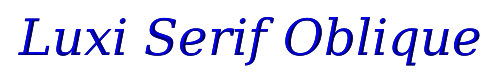 Click to use Luxi Serif Oblique Luxi Serif Oblique