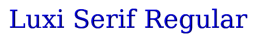 Click to use Luxi Serif Regular Luxi Serif Regular