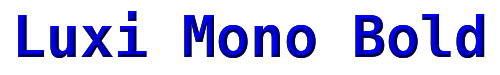 Luxi Mono Bold 