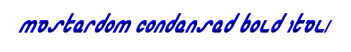 Masterdom Condensed Bold Italic 
