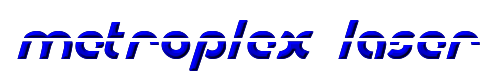 Metroplex Laser 