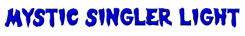 Mystic Singler Light 