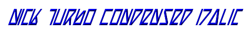 Nick Turbo Condensed Italic 