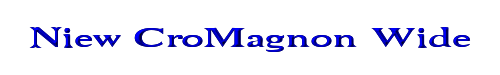 Niew CroMagnon Wide 