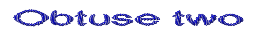 Click to use Obtuse two Obtuse two