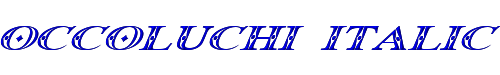 Click to use Occoluchi Italic Occoluchi Italic