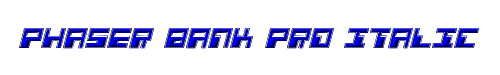 Phaser Bank Pro Italic 