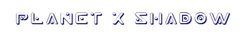Planet X Shadow 