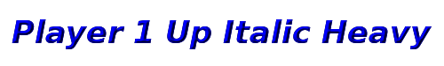 Player 1 Up Italic Heavy 