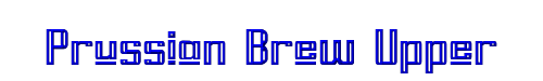Click to use Prussian Brew Upper Prussian Brew Upper