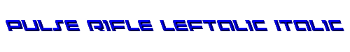 Pulse Rifle Leftalic Italic 