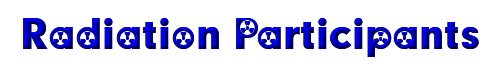 Click to use Radiation Participants Radiation Participants