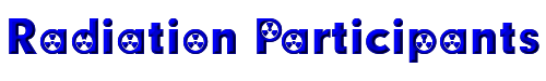 Radiation Participants 