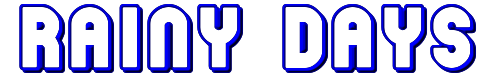 Rainy Days 