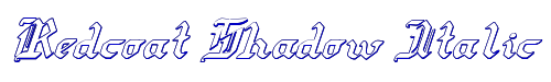 Redcoat Shadow Italic 