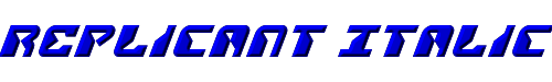 Replicant Italic 