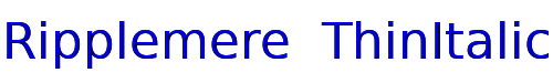 Ripplemere  ThinItalic 