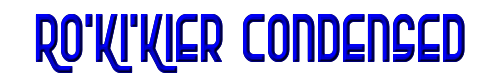Ro'Ki'Kier Condensed 