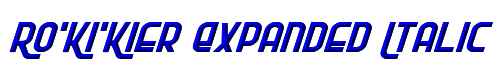 Ro'Ki'Kier Expanded Italic 