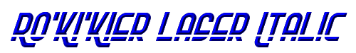 Ro'Ki'Kier Laser Italic 