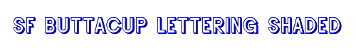 Click to use SF Buttacup Lettering Shaded SF Buttacup Lettering Shaded
