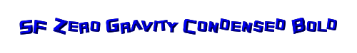 Click to use SF Zero Gravity Condensed Bold SF Zero Gravity Condensed Bold