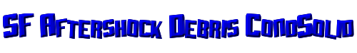 SF Aftershock Debris CondSolid 