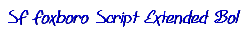 SF Foxboro Script Extended Bold 