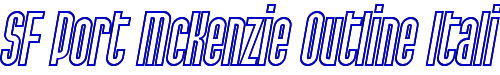 SF Port McKenzie Outline Italic 