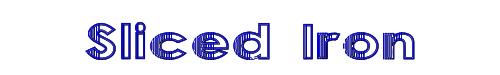 Sliced Iron 