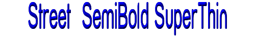 Street  SemiBold SuperThin 
