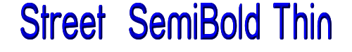 Street  SemiBold Thin 