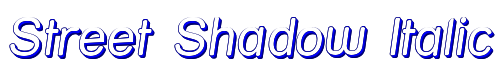Street Shadow Italic 