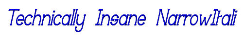 Technically Insane NarrowItalic 