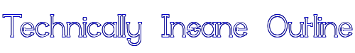 Technically Insane Outline 