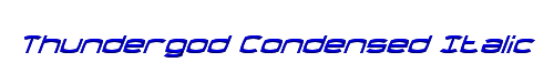 Thundergod Condensed Italic 