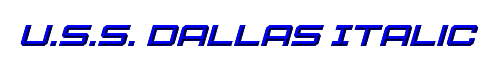 U.S.S. Dallas Italic 