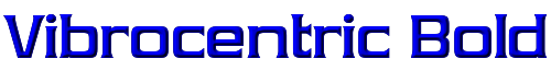 Vibrocentric Bold 