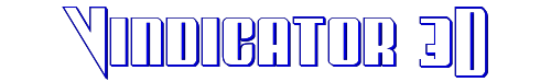 Vindicator 3D 