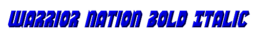 Warrior Nation Bold Italic 