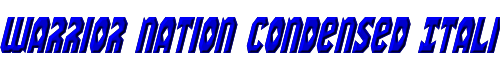 Warrior Nation Condensed Italic 