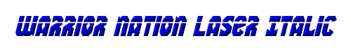 Warrior Nation Laser Italic 