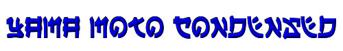 Yama Moto Condensed 