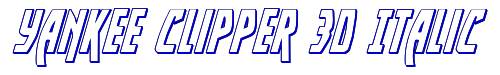 Yankee Clipper 3D Italic 