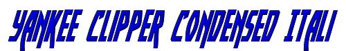 Yankee Clipper Condensed Italic 