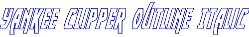 Yankee Clipper Outline Italic 