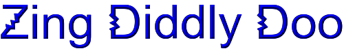 Click to use Zing Diddly Doo Zing Diddly Doo