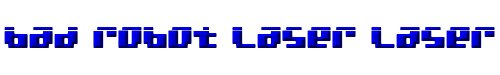 bad robot laser Laser 