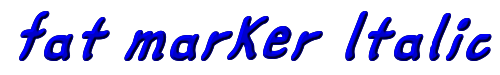 fat marker Italic 